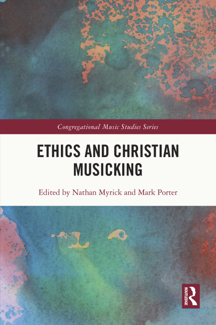 Ethics and Christian Musicking